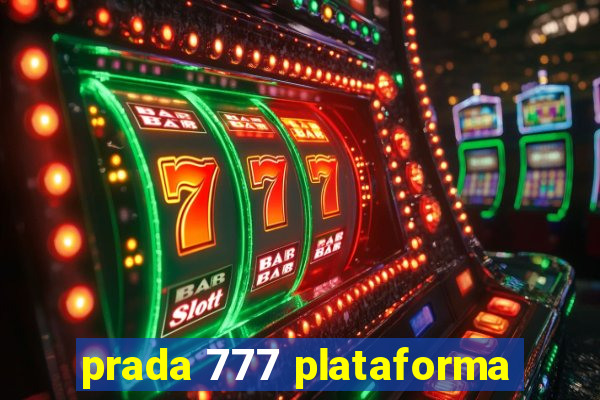 prada 777 plataforma